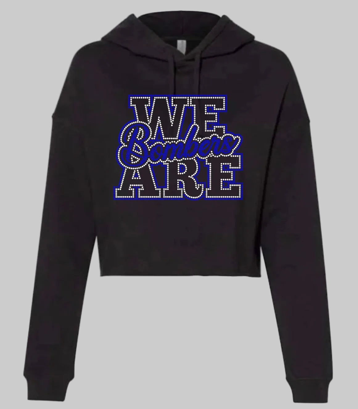 We are bombers bling cropped hoodie - 008 - adult only