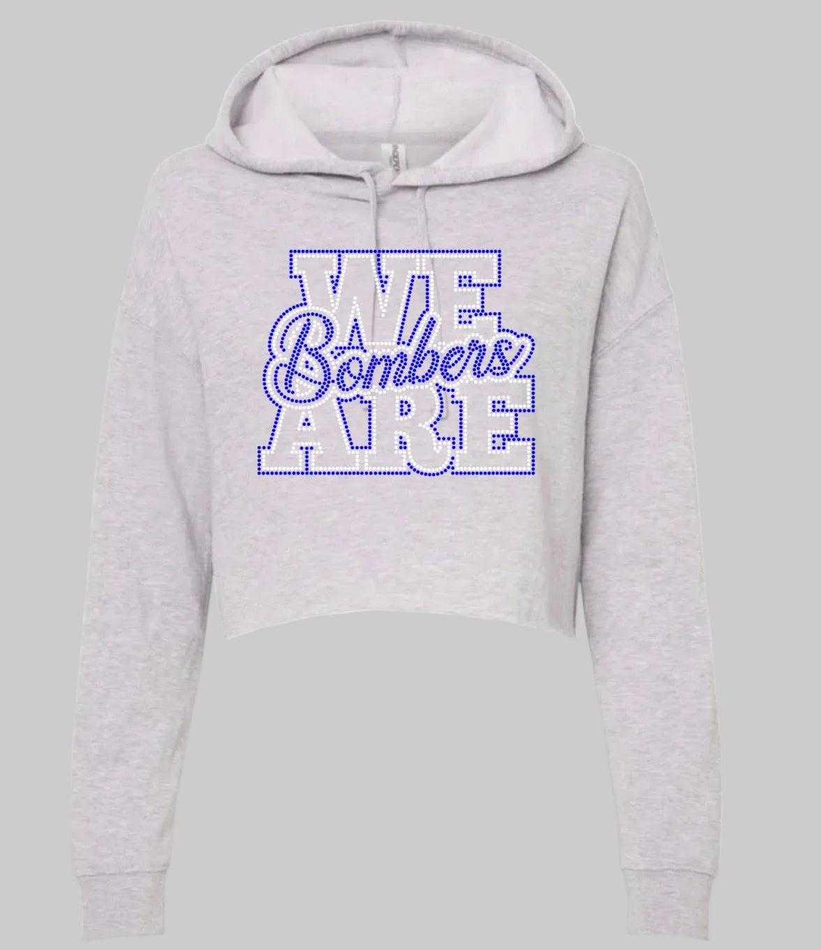 We are bombers bling cropped hoodie - 008 - adult only