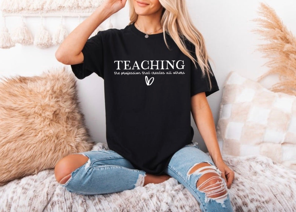 teaching profession shirt
